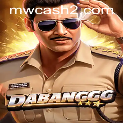 Exploring the Thrilling World of DABANGGG with MWCASH