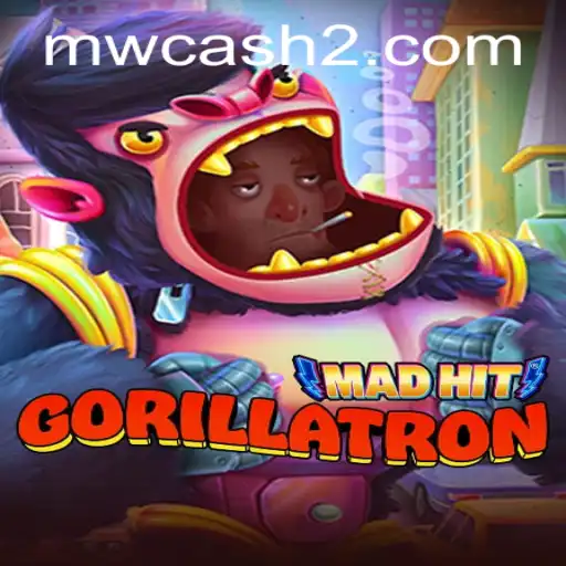 Discover the Thrilling World of MadHitGorillatron with MWCASH