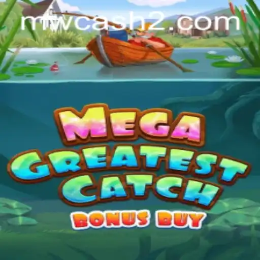 MegaGreatestCatchBonusBuy: A Comprehensive Guide